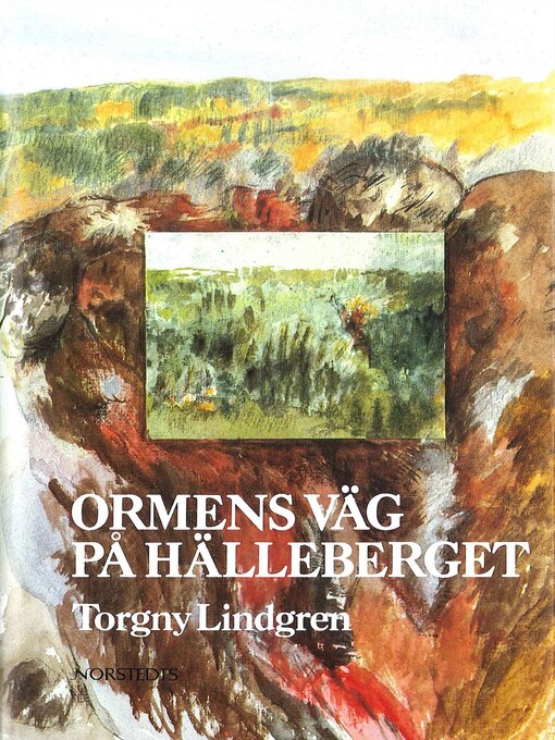 Titeldetaljer för Ormens väg på hälleberget av Torgny Lindgren - Tillgänglig